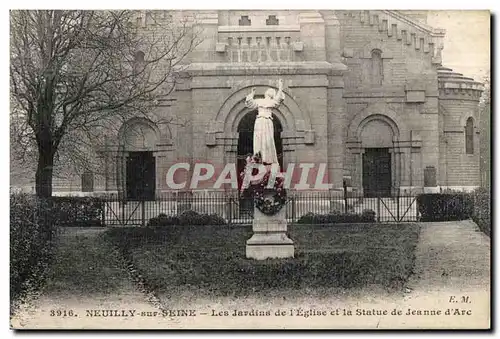 Cartes postales Neuilly Sur Seine Les Jardins de l Eglise et la Statue de Jeanne d Arc