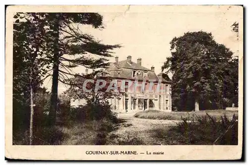 Cartes postales Gournay Sur Marne La Mairie