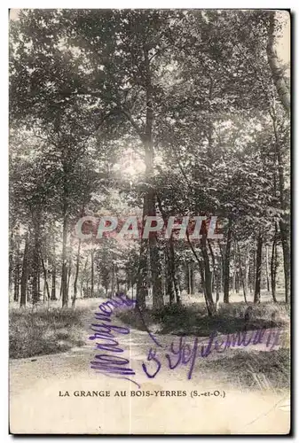 Cartes postales La Grange Au Bois Yerres (S et O)