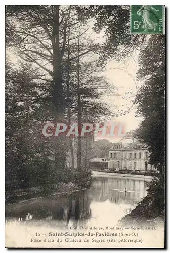 Cartes postales Saint Sulpice de Favieres (S et O) Piece d eau du Chateau de Segrez (site pittoresque)