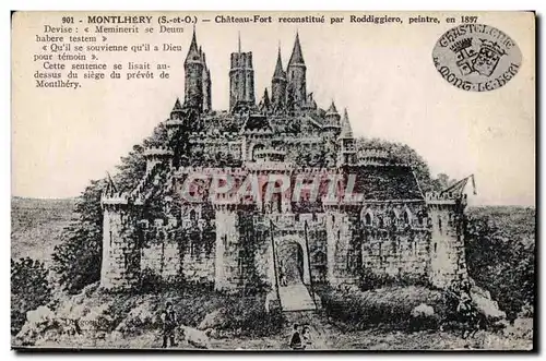 Cartes postales Montlhery (S et O) chateau Fort reconstitue par Roddiggiero peintre en Devise