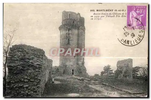 Montlhery - Ancien Donjon du Chateau - Ansichtskarte AK