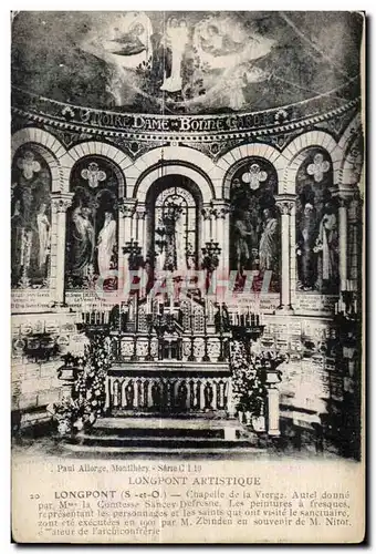 Longpont - La Basilique - Chapelle de la Vierge - Cartes postales