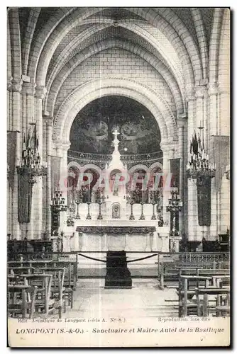 Longpont - La Basilique - Sanctuaire et le Maitre Autel - Ansichtskarte AK