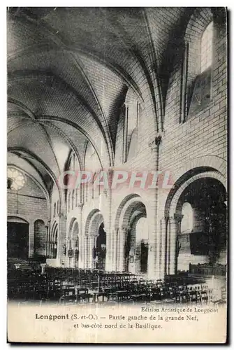 Longpont - La Grande Nef - Cartes postales