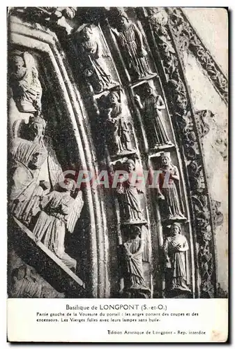 Longpont - La Basilique - Le Portail - Cartes postales