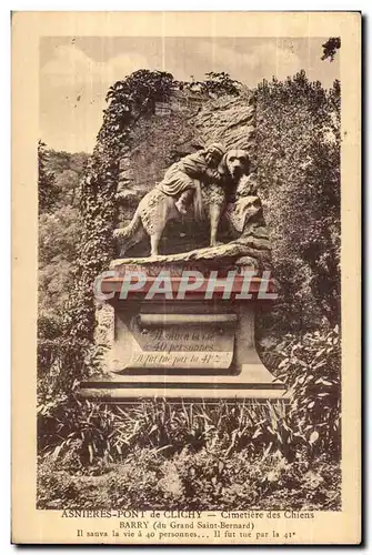 Ansichtskarte AK Asnieres Pont de Clichy Cimetiere des Chiens Barry (du Grand saint Bernard)