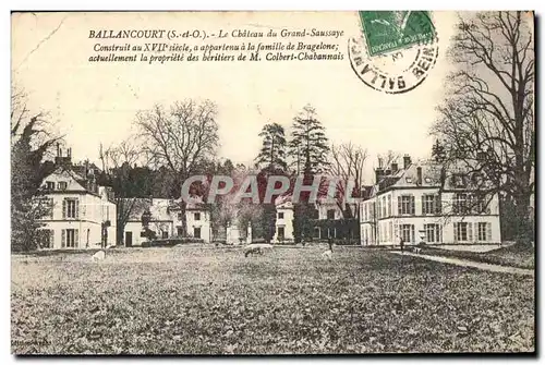 Ballancourt - Le Chateau du Grand Saussaye - Cartes postales