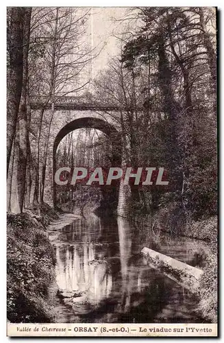 Orsay - Le Viaduc sur l Yvette - Ansichtskarte AK