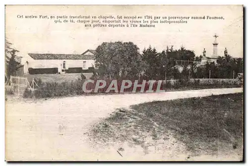 Ansichtskarte AK Cet ancien Fort en Partie transforme en chapelle Charente