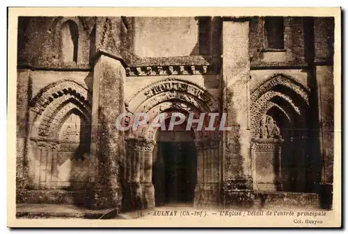 Cartes postales Aulnay L Eglise Detail de l entree pricipale