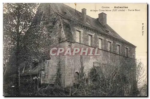 Ansichtskarte AK Correze Aubazine Abbaye Cistercienne (XII Siecle) Partie Nord