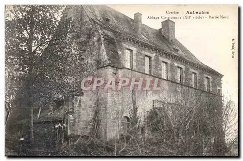 Cartes postales Correze Aubazine Abbaye Cistercienne (XII Siecle) Partic Nord