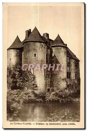 Cartes postales La Correze Illustree Chateau de Basaneix pres Ussel