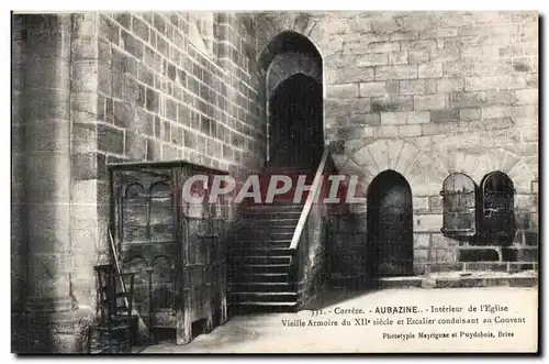 Cartes postales Correze Aubazine Interieur de I Eglise Vieille Armoire du XII e siecle et Escalier conduisant au