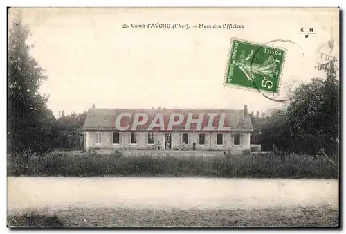 Camp d Avord - Mess des Officiers - Cartes postales Militaria