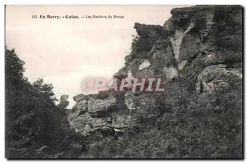 En Berry - Culan - Les Rochers du Breux - Cartes postales