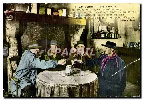 Folklore - Costumes - Au Berry - Les Buveurs - alcool - Cartes postales