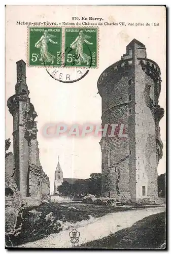 Mehun sur Yevre - Ruines du Chateau du Charles VII - Cartes postales