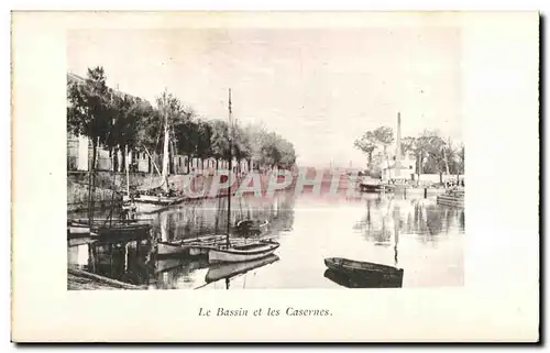 Rochefort - Le Bassin et les Casernes Bateaux - Cartes postales