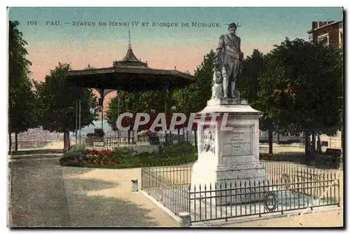 Pau - Statue de Henri IV - Kiosque de Musique - Ansichtskarte AK