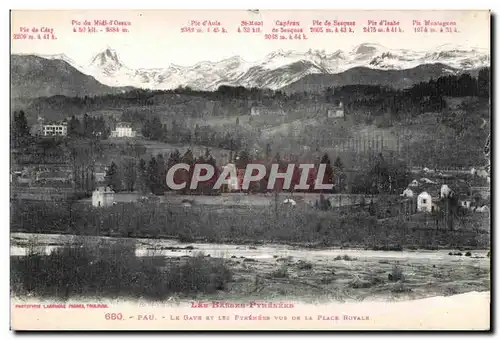 Cartes postales Pau Le Gave et Les Pyrenees vus de la place royale