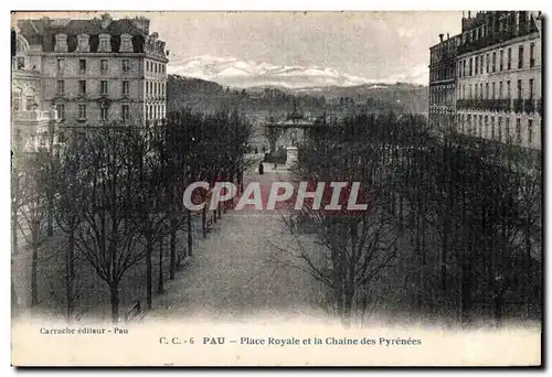 Ansichtskarte AK Pau Place Royale et la Chaine des Pyrenees