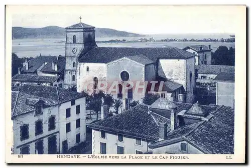 Cartes postales Hendaye L Eglise Vers la Plage et le Cap Figuier