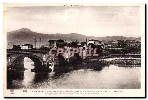 Ansichtskarte AK Hendaye Vue des Ponts Internationaux Du Chemin de fer et du tramway