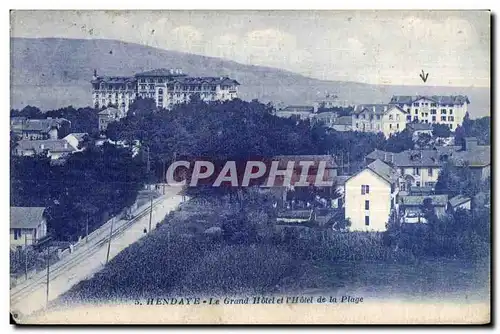 Cartes postales Hendaye Le Grand Hotel et I Hotel de la Plage