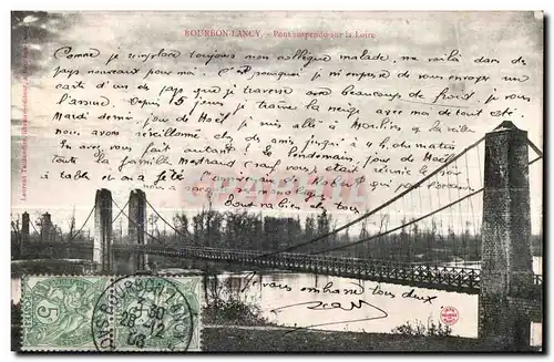 Cartes postales Bourbon Lancy Pont suspendu sur la Loire