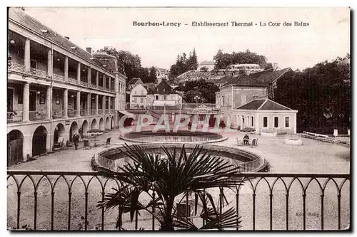 Cartes postales Bourbon Lancy Etabilssement Thermal La Cour des Bains