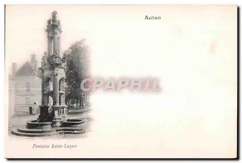 Cartes postales Autun Fontaine Saint Lazare