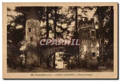 Luxeuil les Bains - Porte du Chene - Cartes postales