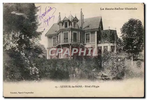 Luxeuil les Bains - Hotel d Hygie - Cartes postales