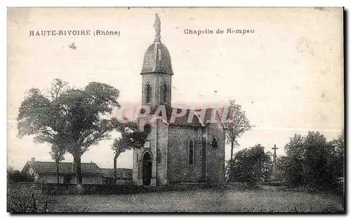 Haute Rivoire - Chapelle de Rempau - Cartes postales