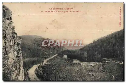 La Vallee de la Cure - Pont du Monthal - Cartes postales