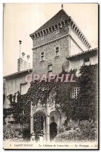 Cartes postales Saint Point Le Chateau de Lamartine La Portique