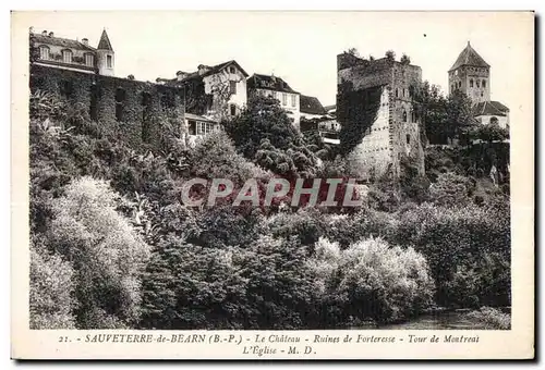 Cartes postales Sauveterre de Bearn (B -P ) Le Chateau Ruines de Forteresse Tour de Montreai L Eglise