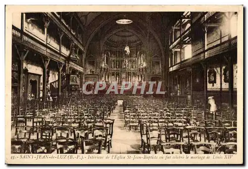 Cartes postales Saint Jean de Luz (B -P ) Interieur de I Eglise St Jean Bapliste au ful celebre le mariage de Lo