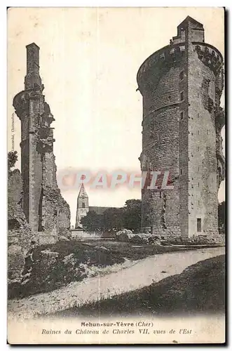 Cartes postales Mehun sur Yevre (Cher) Ruines du Chateau de Charles VII vues de I Est