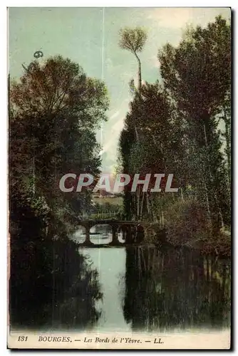 Cartes postales Bourges Les Bords de I Yevre LL