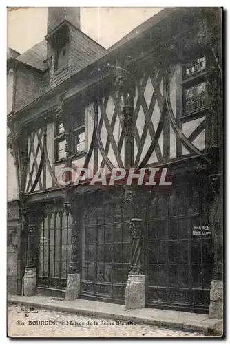 Ansichtskarte AK Bourges Maison de la Reine Blanche