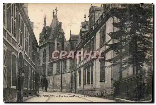 Cartes postales Bourges Rue Jacques Coeur Le Palais de palais