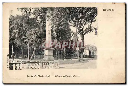 Cartes postales Bourges Jardin de I Archeveche Colonne Bethune Charost