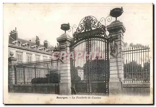 Ansichtskarte AK Bourges La Fonderie de Canons