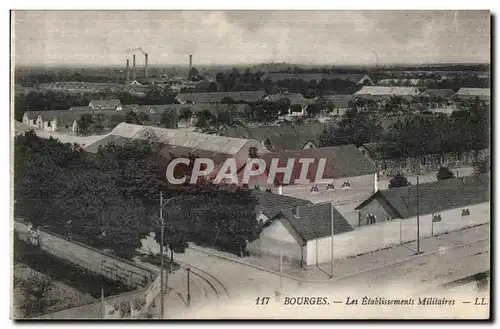 Cartes postales Bourges Les Etablissement Militaires LL Militaria