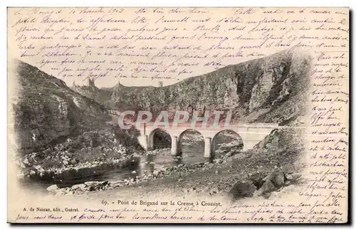 Ansichtskarte AK Pont de Brigand sur la Creuse a Crozant