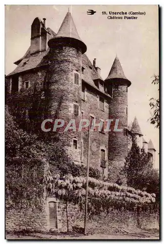 Ansichtskarte AK Uzerche (Correze) Chateau Pontier