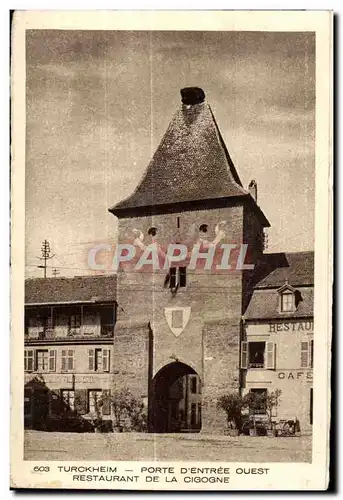 Turckheim - Porte d Entree - Restaurant de la Cigogne - Ansichtskarte AK